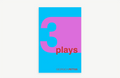 3 Plays Book